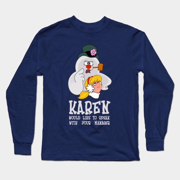 Karen Kristmas Long Sleeve T-Shirt by JPenfieldDesigns